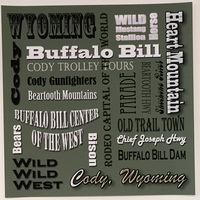 6up Cody WY words (Avail in Blue and Brown)